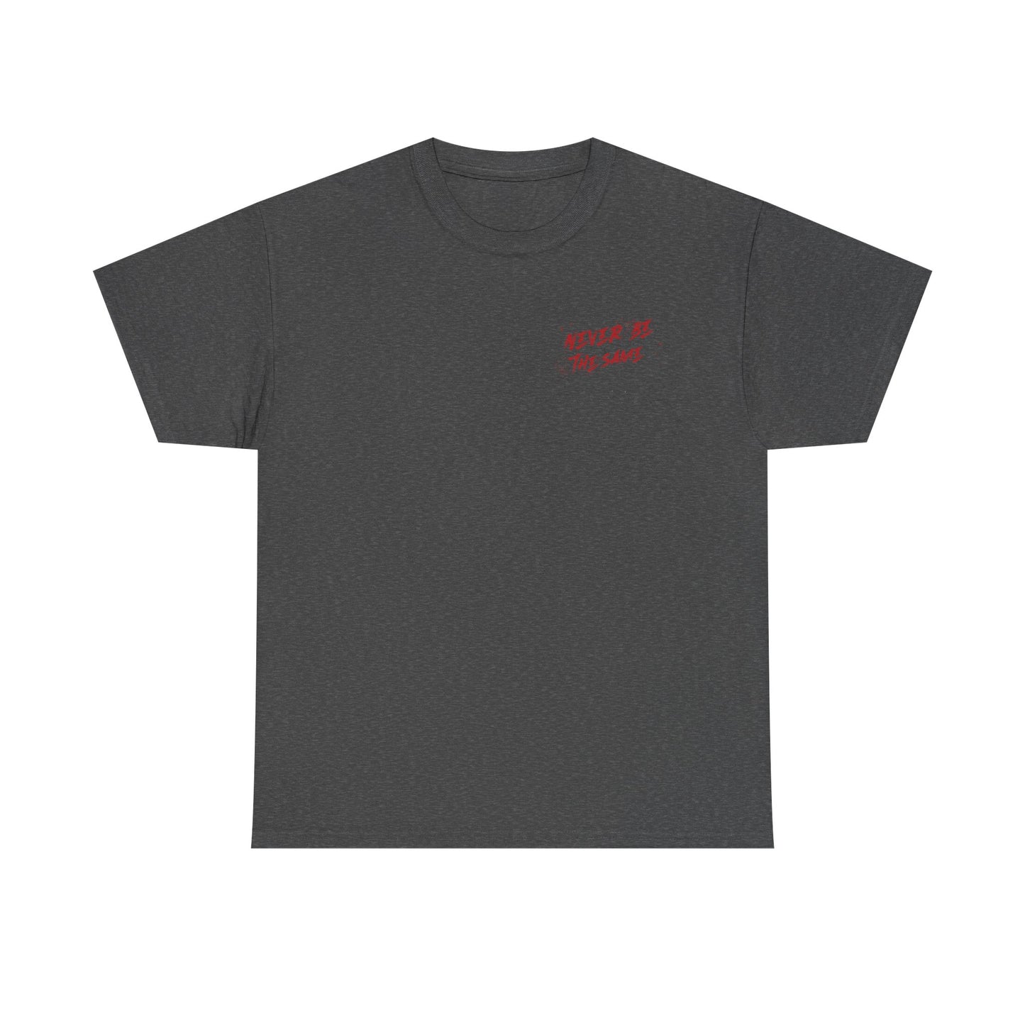 Never be the same T