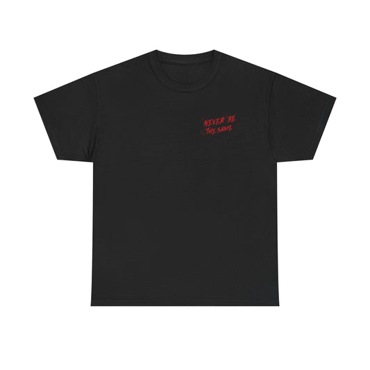 Never be the same T