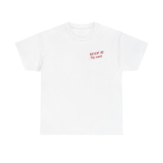 Never be the same T